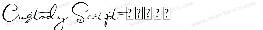 Custody Script字体转换